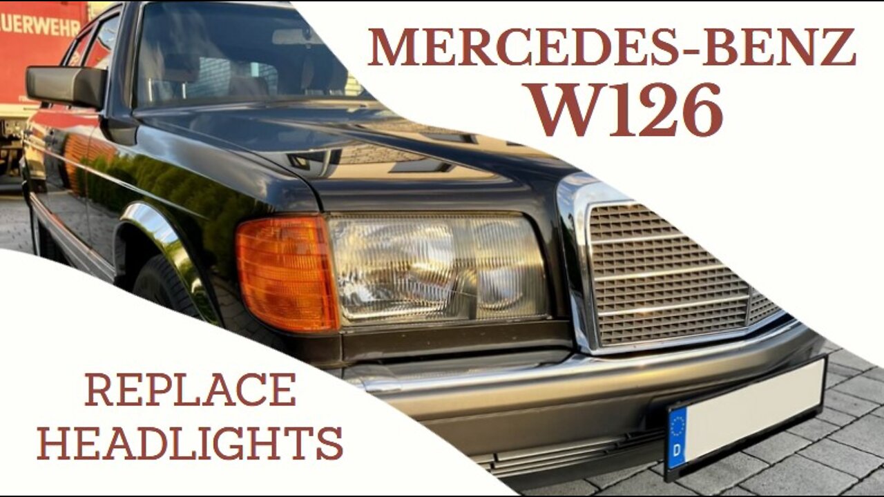 Mercedes Benz W126 - Remove and refit the headlight DIY