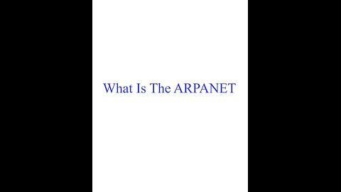 What Is The ARPANET