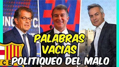 INTOLERABLE! Los CANDIDATOS a PRESIDENTE del BARÇA hablan sin concretar y .. ¿si NO cumplen?