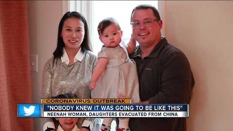 'Nobody knew it was going to be like this': Neenah woman, daughters evacuated from China