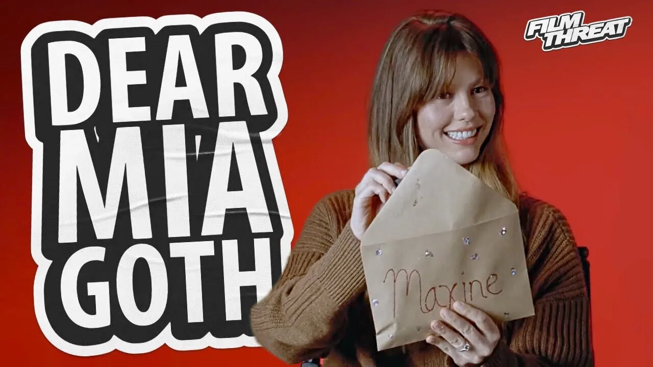 MIA GOTH READS MAXXXINE FAN MAIL | Film Threat Reacts