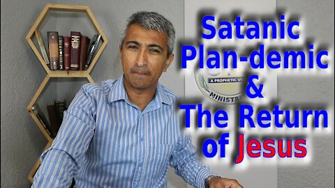 Satanic Plandemic & Mark of the Beast