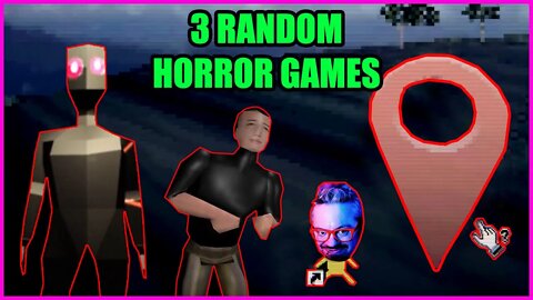 A Haunted Google Map, A Stalker + A Hotel Killer | 3 RANDOM HORROR GAMES