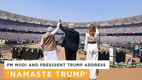 PM Modi addresses the Namaste Trump community programme in Ahmedabad