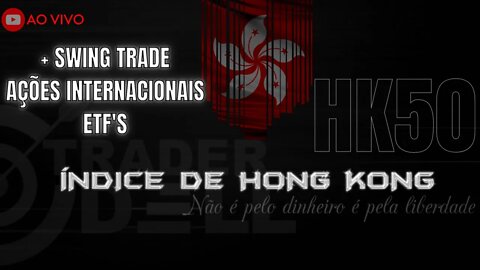 HK50 DAY TRADE AO VIVO | QUANDO PRECISO PARA INICIAR | COMO COMEÇAR A OPERAR