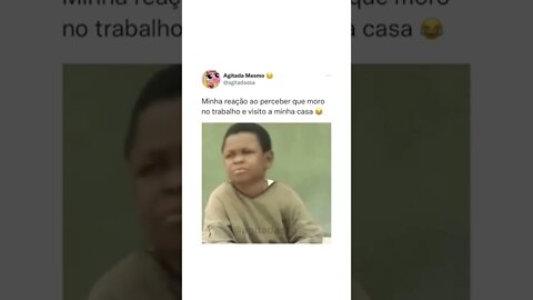 Nunca tinha pensado nisso kkk
