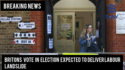 Britons vote in election expected to deliver Labour landslide|Breaking|