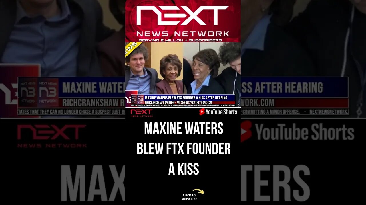 Maxine Waters Blew FTX Founder A Kiss After Hearing #shorts