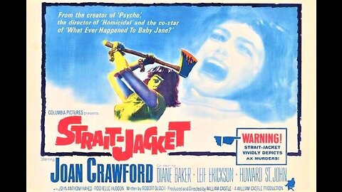 STRAIT-JACKET 1964 Asylum Releases Lady Axe Murderer & Killings Start Again FULL MOVIE in HD & W/S