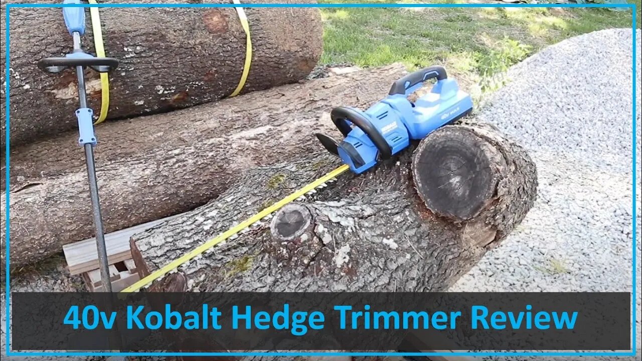 TNT #131: 40V Hedge Trimmer Review / Kobalt Battery Powered