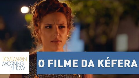 Kéfera libera o trailer do seu primeiro filme | Morning Show