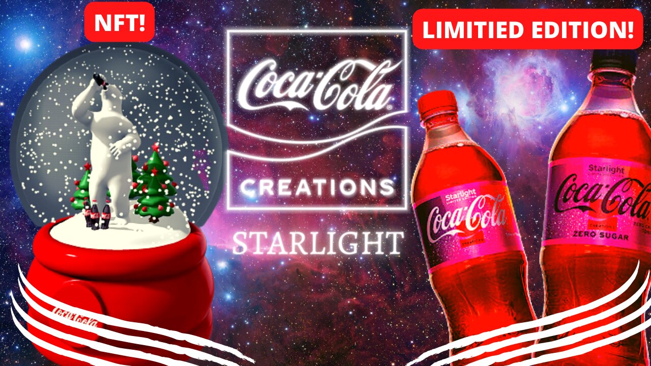 Coca-Cola and VeVe Have Collaborated To Create An NFT Of The 'Starlight' Taste!