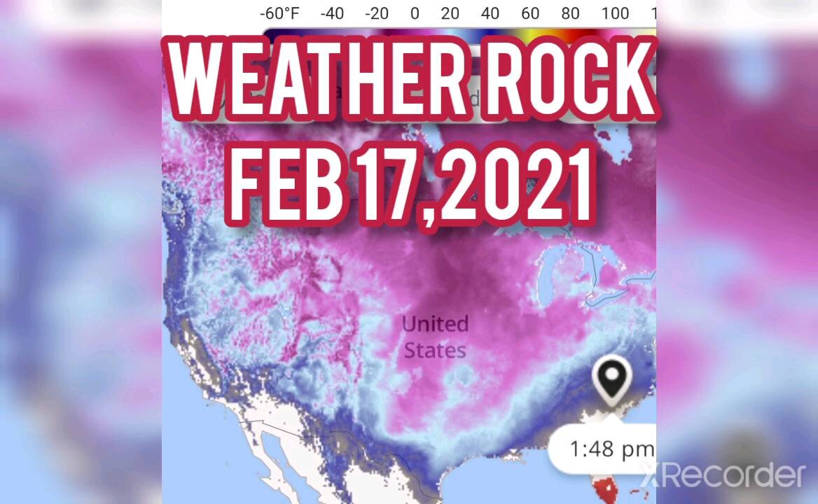 Weather Rock Feb 17,2021