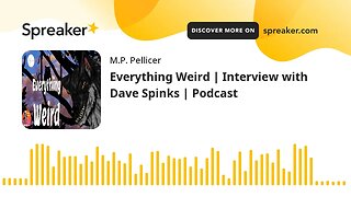 Everything Weird | Interview with Dave Spinks | Podcast