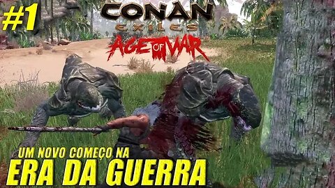 Um novo começo na Era da Guerra - Conan Exiles: Age Of War