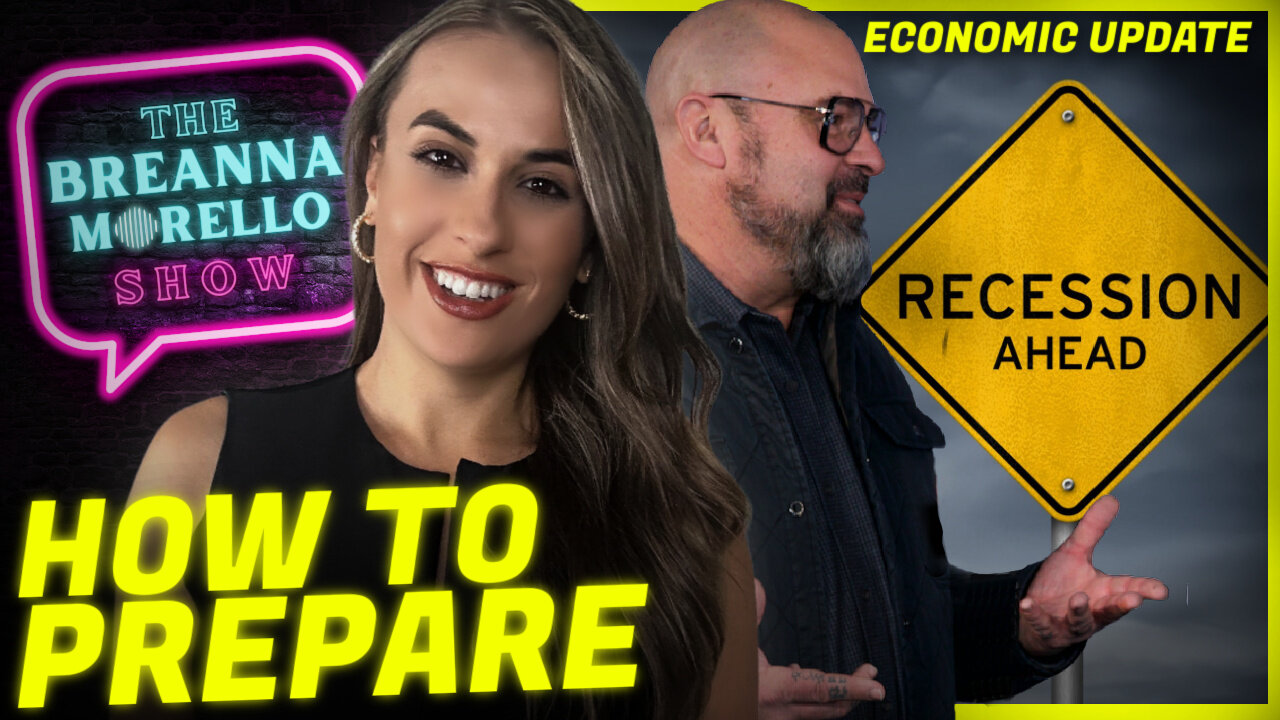 How to Prepare for the Looming Recession - Breanna Morello & Dr. Kirk Elliott | Economic Update