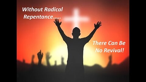 Nov 26/23 | Radical Repentance, Part 2
