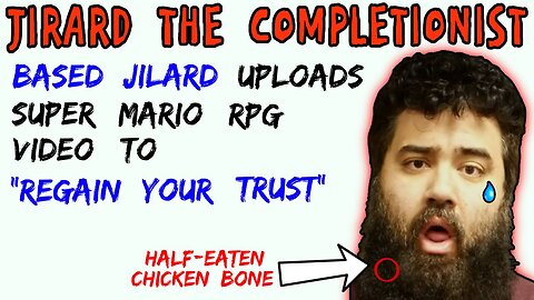 Jirard The Completionist Uploads Super Mario RPG Video To