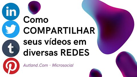 🤗 Como postar VÍDEOS EM MASSA em várias Redes Sociais, ter mais visualizações, likes, inscritos 🤗