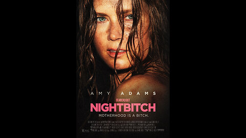 NIGHTBITCH - REVIEW OF THE WEEK