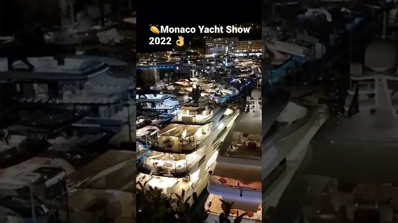 Monaco Yacht Show 2022 🥇