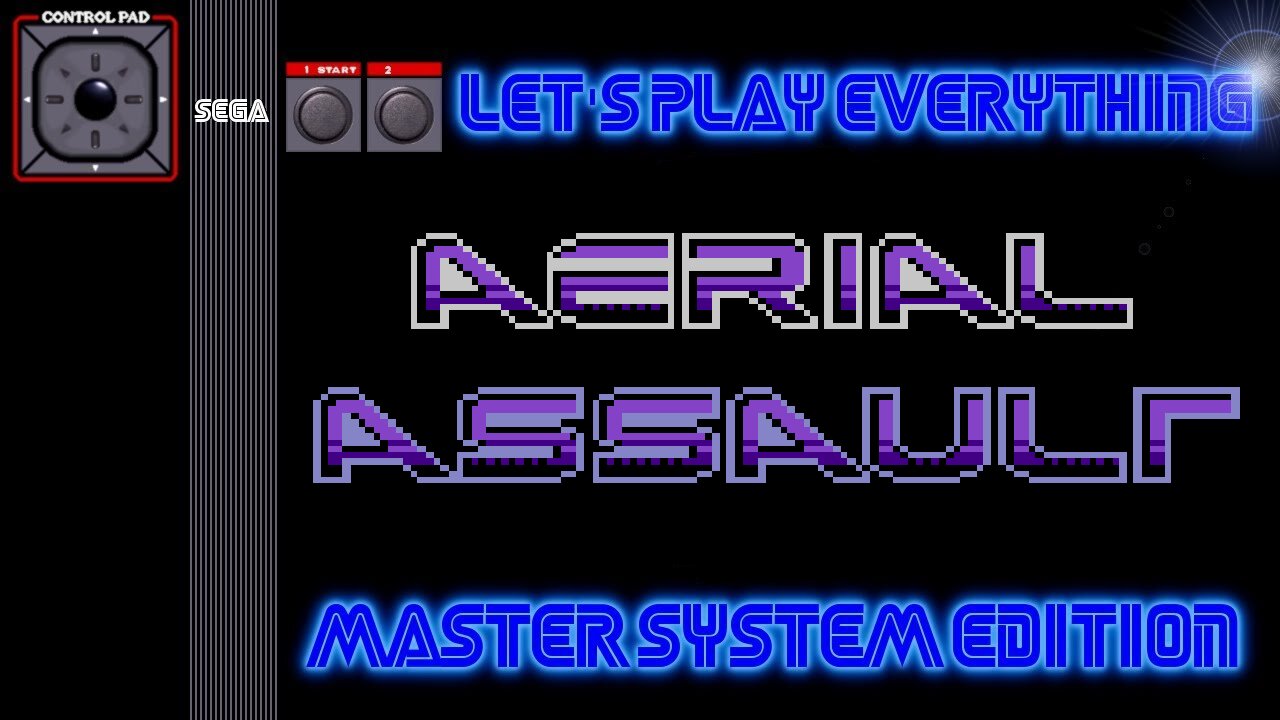 Let's Play Everything: Aerial Assault