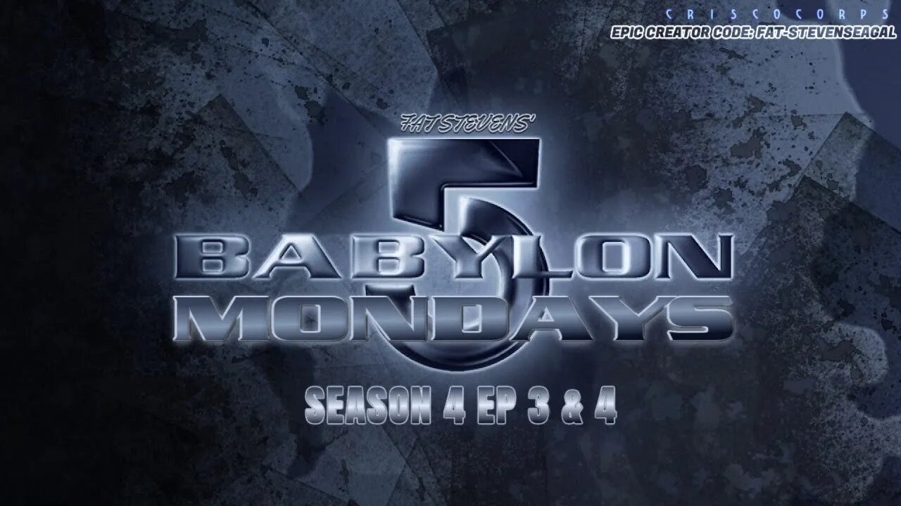 BABYLON 5 MONDAY #SEASON4 ep3 & 4