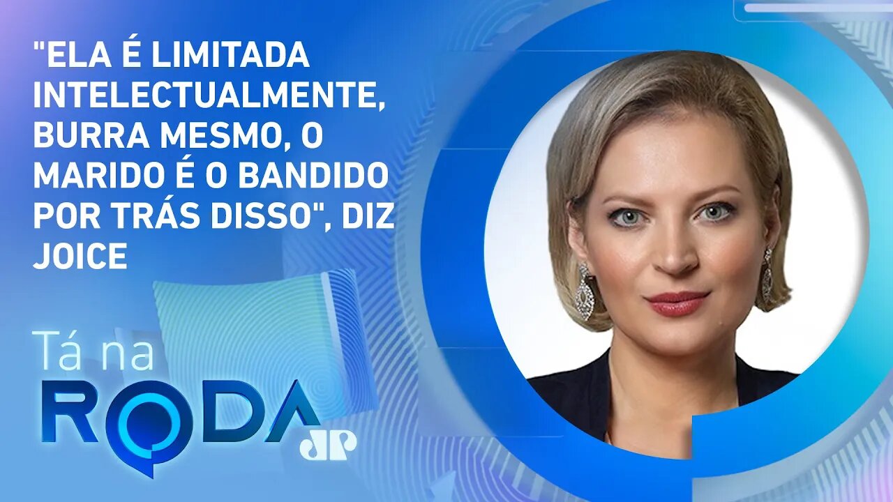 Joice chama ex-assessora de LIMITADA INTELECTUALMENTE | TÁ NA RODA