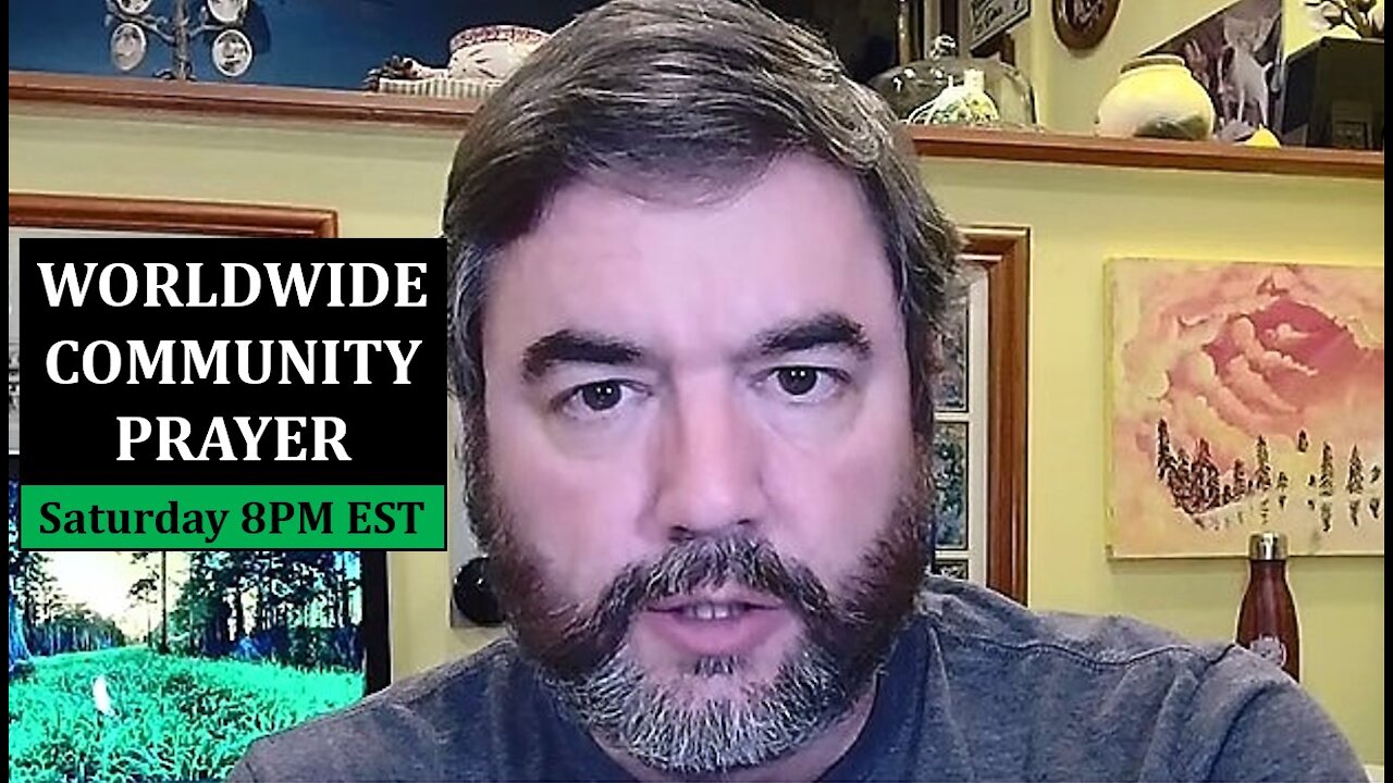 LIVESTREAM - Worldwide Community Prayer on 4.24.2021