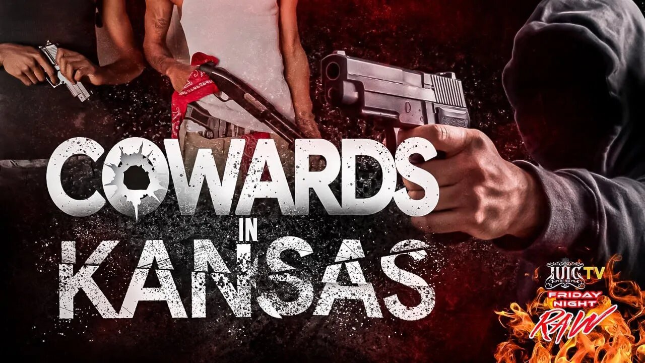 Cowards In Kansas