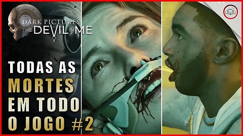 The Devil in Me, Todas as mortes em todos os capítulos #2 | Super-Dica