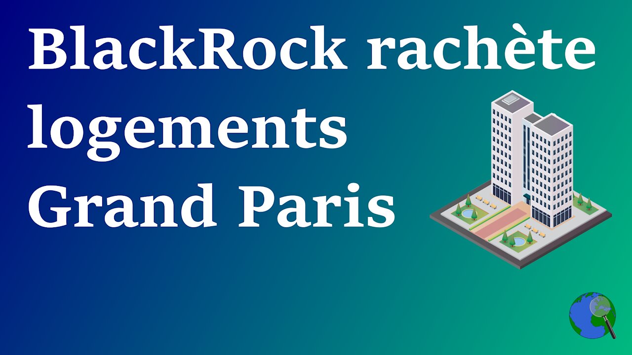 France - BlackRock achète des immeubles à Paris