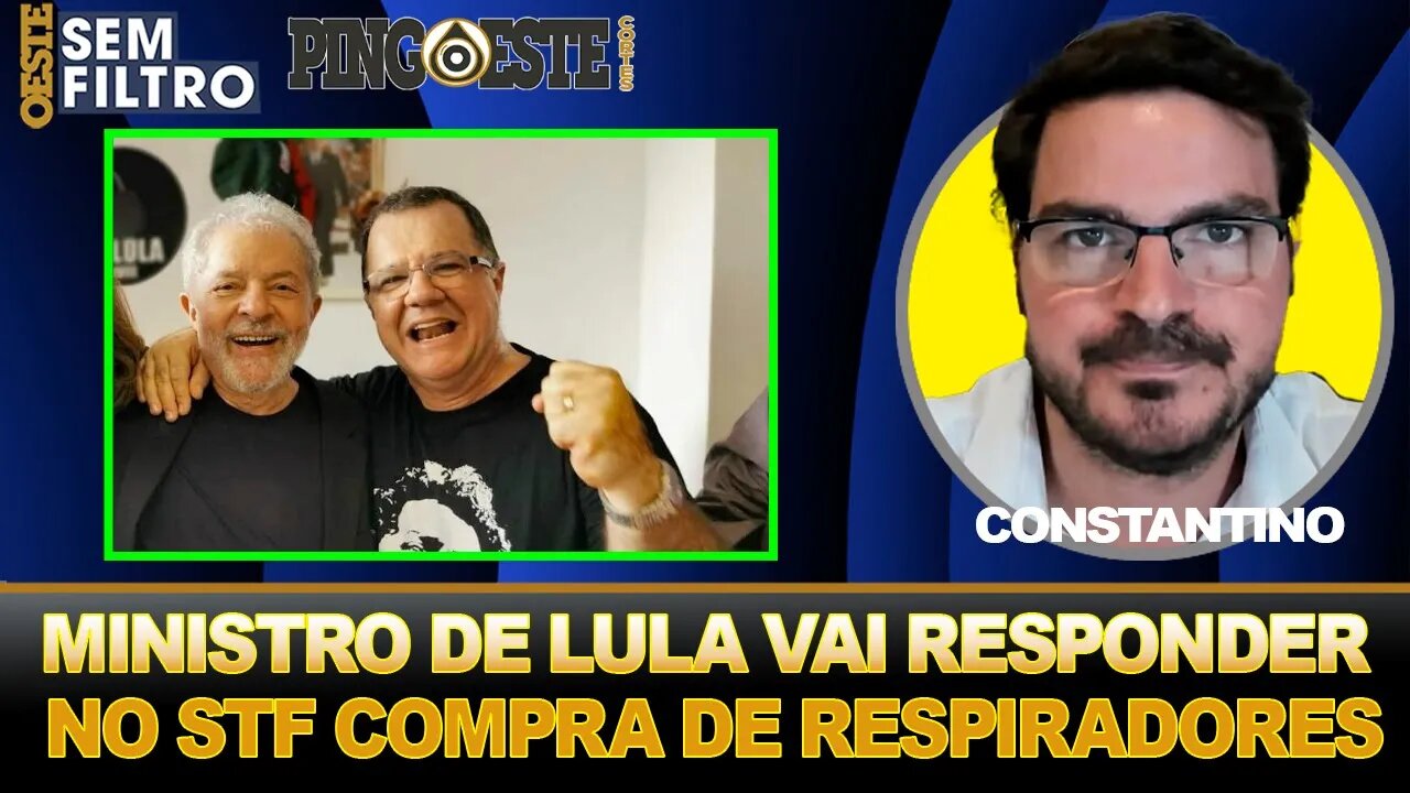 Inquérito de ministro que comprou mais de 40 milhões em respiradores vai para o STF [CONSTANTINO]
