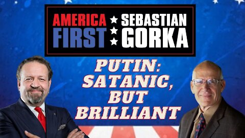 Putin: Satanic, but brilliant. Victor Davis Hanson with Sebastian Gorka on AMERICA First