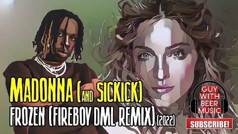 MADONNA (& SICKICK) | FROZEN (FIREBOY DML REMIX) (2022)