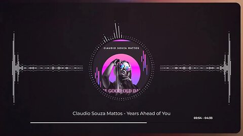Claudio Souza Mattos Years Ahead of You