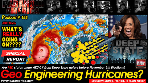 Podcast # 188 - GeoEngineering: Is the Deep State Controlling Weather?