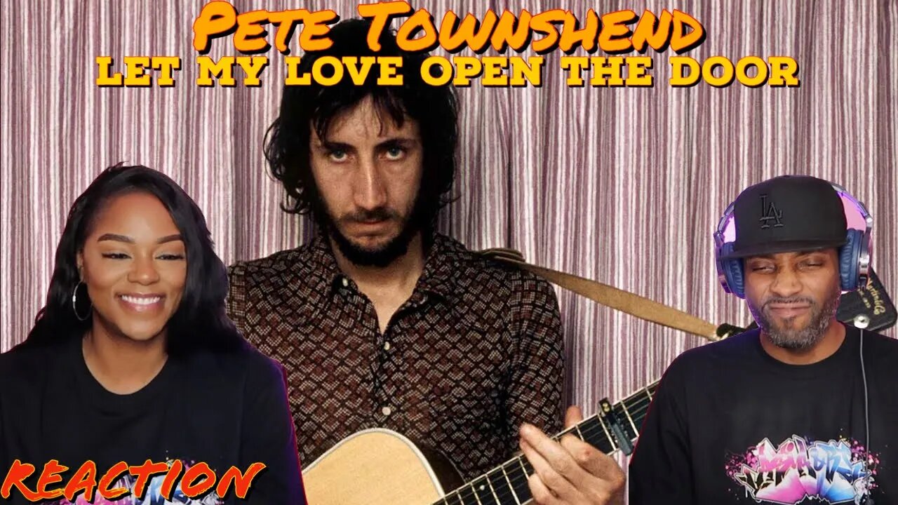 Pete Townshend “Let My Love Open The Door” Reaction | Asia and BJ