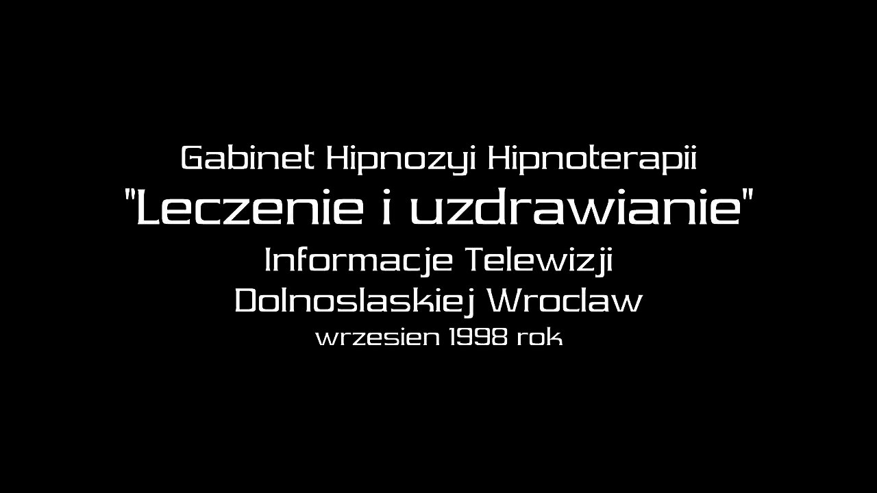 LECZENIE I UZDRAWIANIE SIŁĄ SUGESTII - TERAPIE PSYCHOLOGICZNE, STAN DUCHOWY CZŁOWIEKA /1999©TV IMAGO