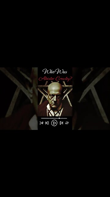 Who was Aleister Crowley?