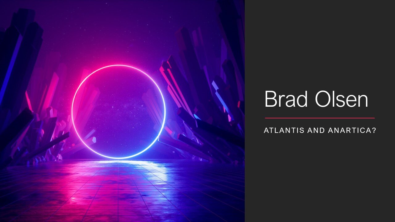 Brad Olsen on Antarctica and Atlantis