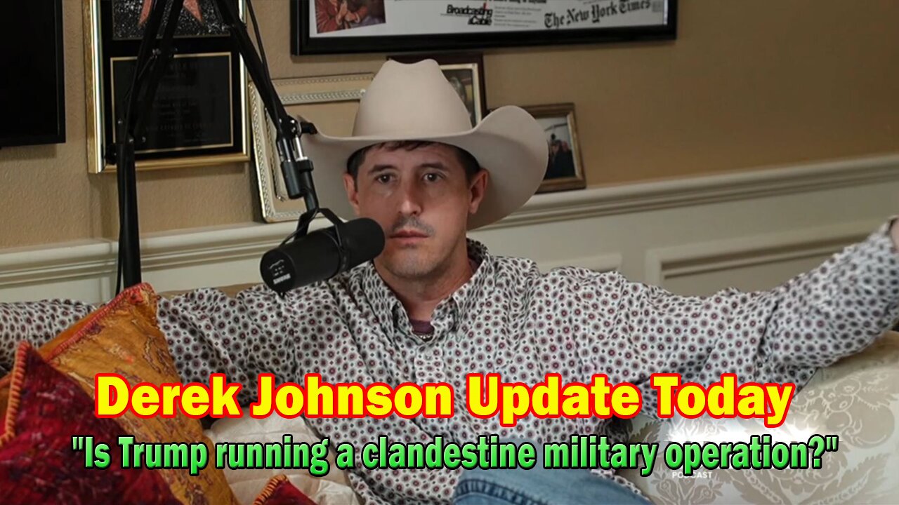 Derek Johnson Update Today June 17: "Is Trump running a clandestine military operation?"