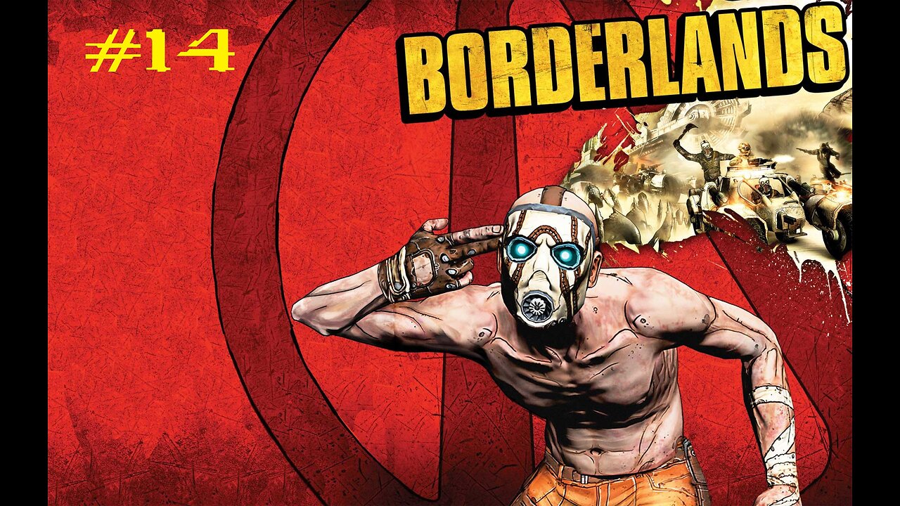 Borderlands: Stream 14