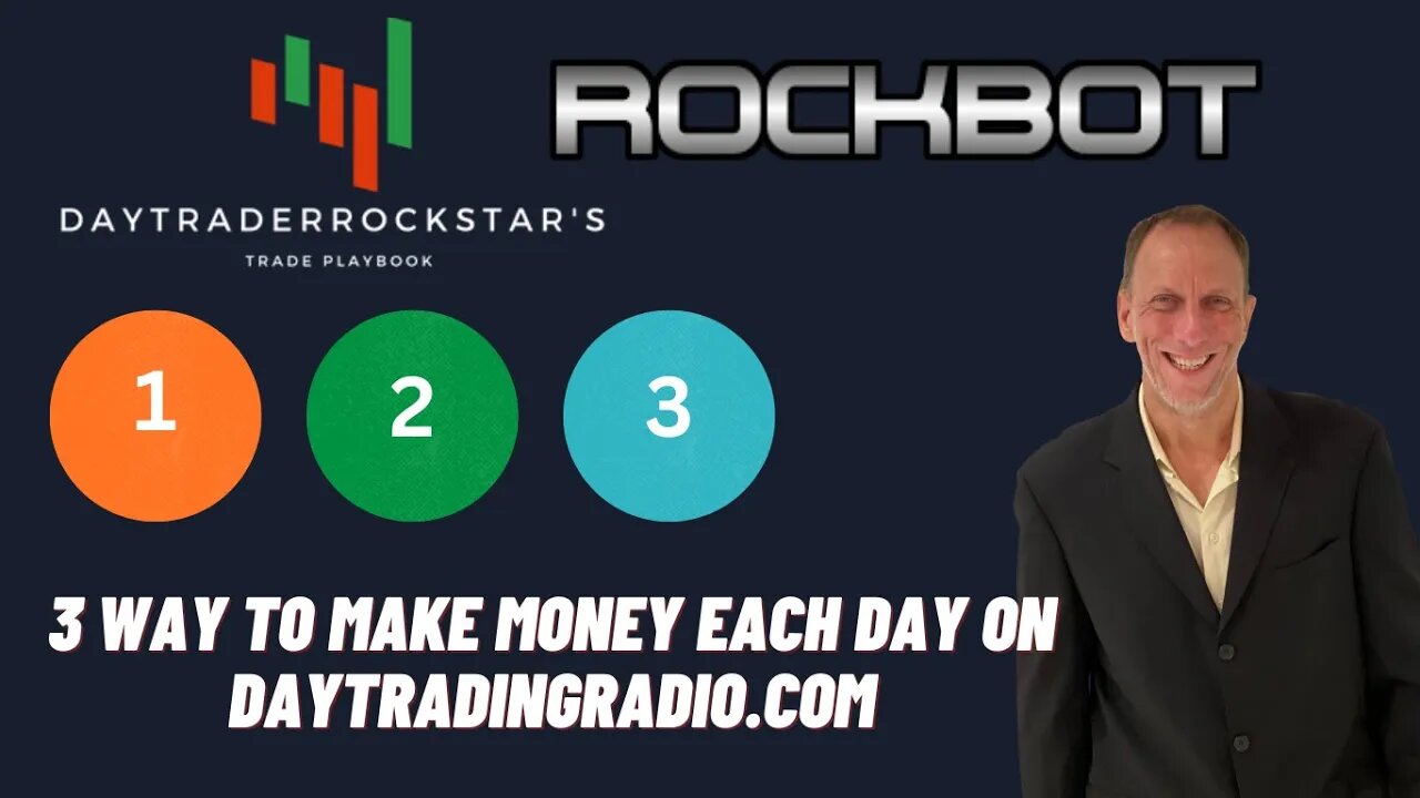 3 important ways to make money daily with DayTraderRockStar Same Technique from Scalps to Swings