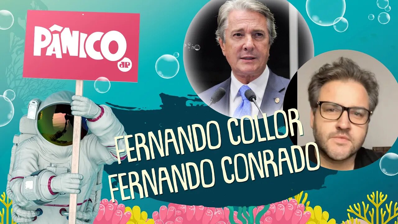 FERNANDO COLLOR E FERNANDO CONRADO - PÂNICO - AO VIVO - 23/07/20