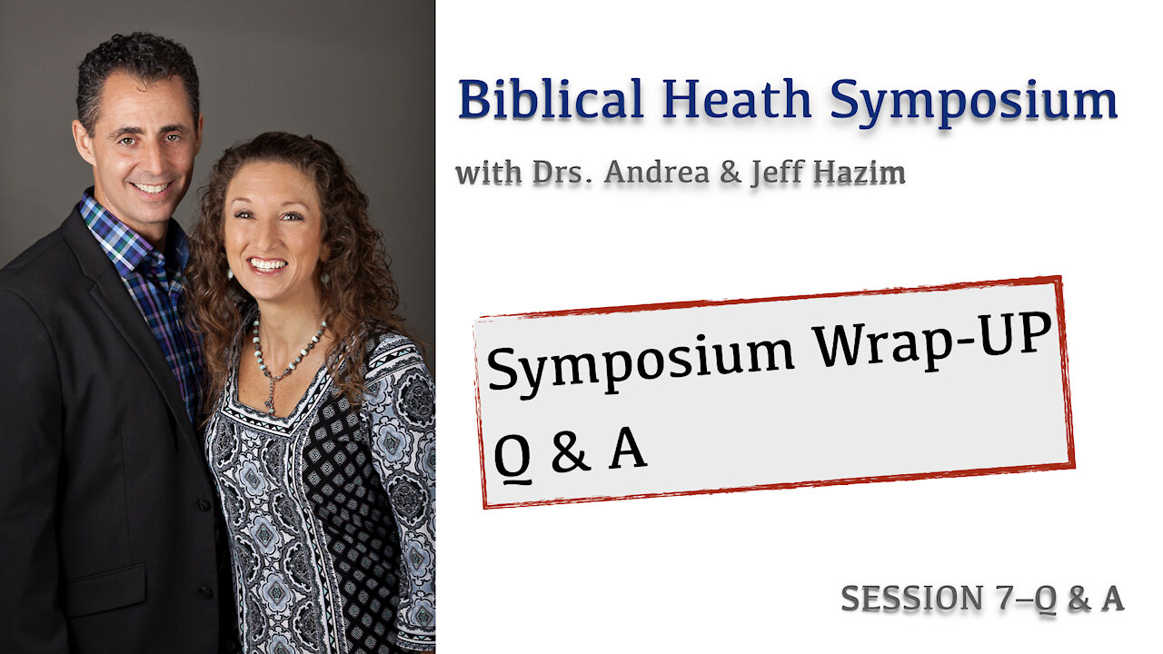 Symposium Wrap-up and Q & A