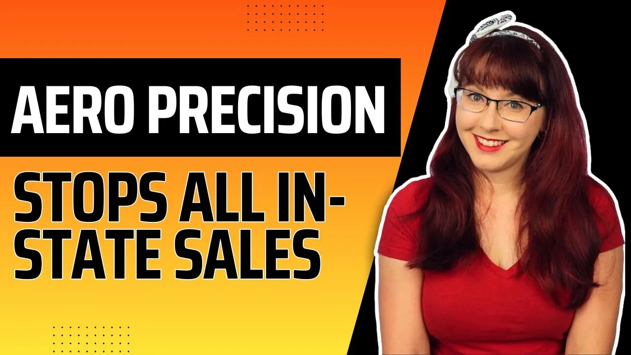 Aero Precision Stops All In-State Sales