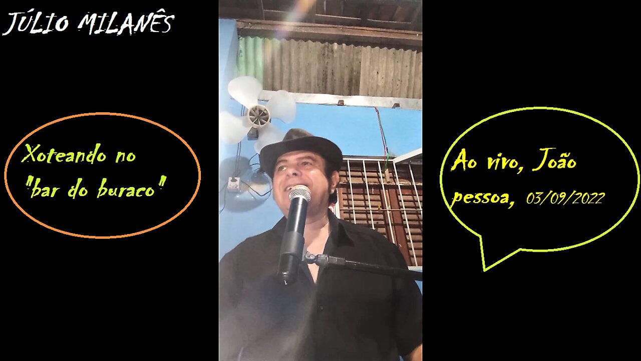 JÚLIO MILANÊS - Ao vivo no Bar do buraco em 03/09/2022