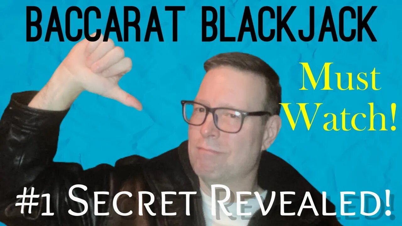 Baccarat - BlackJack- Roulette|| #1 Secret Revealed!