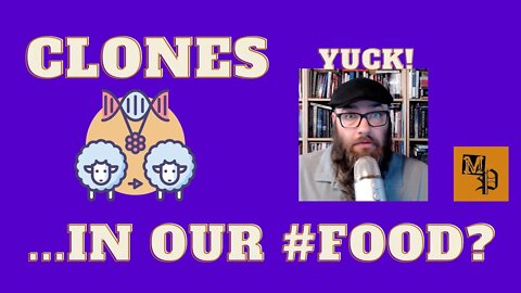 Clones in Our FOOD?... 🐄🧬🐄 Yuck! ...Do you know what you're EATING? #clone #food